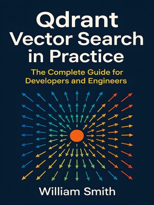 cover image of Qdrant Vector Search in Practice